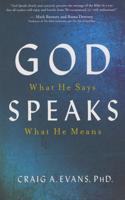 God Speaks: What He Says, What He Means