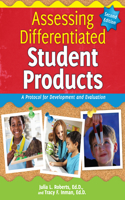 Assessing Differentiated Student Products