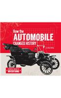 How the Automobile Changed History