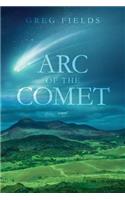Arc of the Comet
