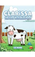 Clarissa: The Cow with Blue Poos