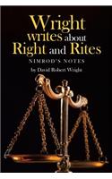 Wright Writes about Right and Rites