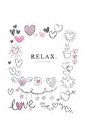 Relax - Express Your Love
