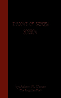 Shadows of Broken Sorrow