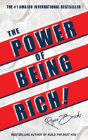 Power of Being Rich