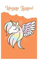 Unicorn Journal: Unicorn Is Real Dream Come True Cute Notebook For Girls Journal and Drawing Notebook Diary for Girls and Kids 6in x 9in x 120 Pages of Magical Unico