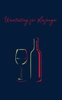 Weintasting für Anfänger