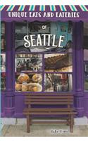 Unique Eats and Eateries of Seattle