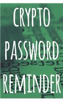 Crypto Password Reminder: The perfect way to record your crypto transactions and which exchange they are held on! Ideal gift for anyone you know who trades / invests in crypt
