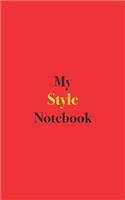 My Style Notebook: Blank Lined Notebook