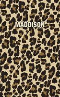 Maddison: Personalized Notebook - Leopard Print (Animal Pattern). Blank College Ruled (Lined) Journal for Notes, Journaling, Diary Writing. Wildlife Theme Des