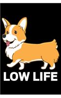 Low Life