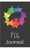 Pig Journal: Animal Lovers Gift. Pretty Lined Notebook & Diary For Writing And Note Taking For Your Special Day.(120 Blank Lined Pages - 6x9 Inches)