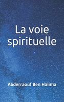 La voie spirituelle