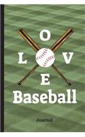 Love Baseball Journal: Wide Ruled Journal Paper, Daily Writing Notebook Paper, 100 Lined Pages (6" X 9") English Teachers, Student Exercise Book