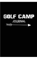 Golf Camp Journal: Golfing Summer Camp Novelty Gift Notebook