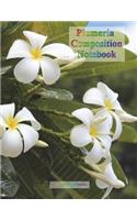 Plumeria Composition Notebook: Flowers of Hawaii blank 8.5 x 11 lined 100 page journal