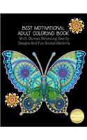 Best Motivational Adult Coloring Book With Stress Relieving Swirly Designs And Fun Animal Patterns