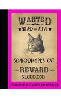 Schrodinger's Cat Composition Notebook College Ruled