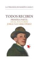 Todos Reciben: Primera Parte