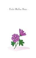 Violet Mallow Notes: 6"x9" Unruled Blank Notebook - Watercolor Texture Nature Garden Flower Illustration Cover. Matte Softcover And White Interior Papers.