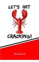 Let's Get Cracking Notebook