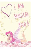 I Am Magical and 6