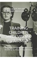 Training Children with Visual Impairment