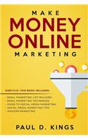 Make Money Online Marketing