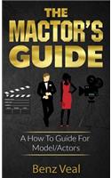 Mactor's Guide