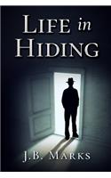 Life in Hiding