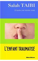 L'enfant traumatisé