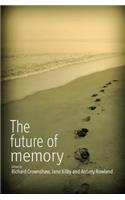 The Future of Memory