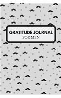 Gratitude Journal for Men: Morning and Nightly Writing Prompts, Mustache