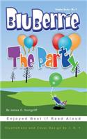 BluBerrie: The Party(1 Bluberrie Books)