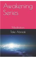 Awakening Series