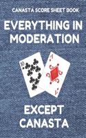 Canasta Score Sheet Book: Scorebook of 100 Score Sheet Pages for Canasta Games (Includes Both American and Classic Rules), 8.5 by 11 Inches, Funny Moderation Denim Cover