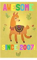 Awesome Since 2007: Alpaca Notebook to Write in for Boys & Girls / 6x9 Unique Diary / 100 Blank Lined Pages / Happy Llama Birthday Gift / Novelty Composition Book