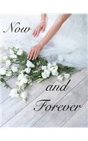 Now and Forever