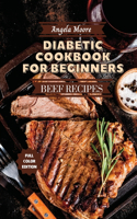 Diabetic Cookbook for Beginners - Beef Recipes