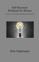 Self-Discovery Workbook for Women