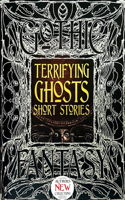 Terrifying Ghosts Short Stories: (Gothic Fantasy)