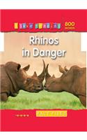 I Love Reading Fact Files 800 Words: Rhinos in Danger