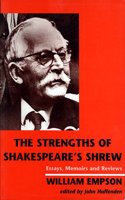 The Strengths of Shakespeare's Shrew: Essays, Memoirs and Reviews