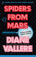 Spiders From Mars: Space Case Cozy Mystery #4