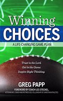 Winning Choices