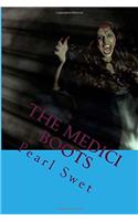 The Medici Boots: The Most Popular Horro Book