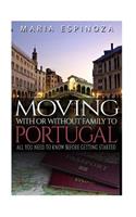 Moving With or Without Family to Portugal