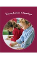 Tracing Letters and Numbers