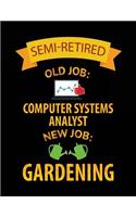 Semi-Retired Old Job